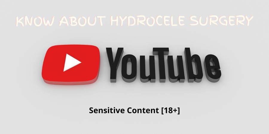 Hydrocele Surgery Video